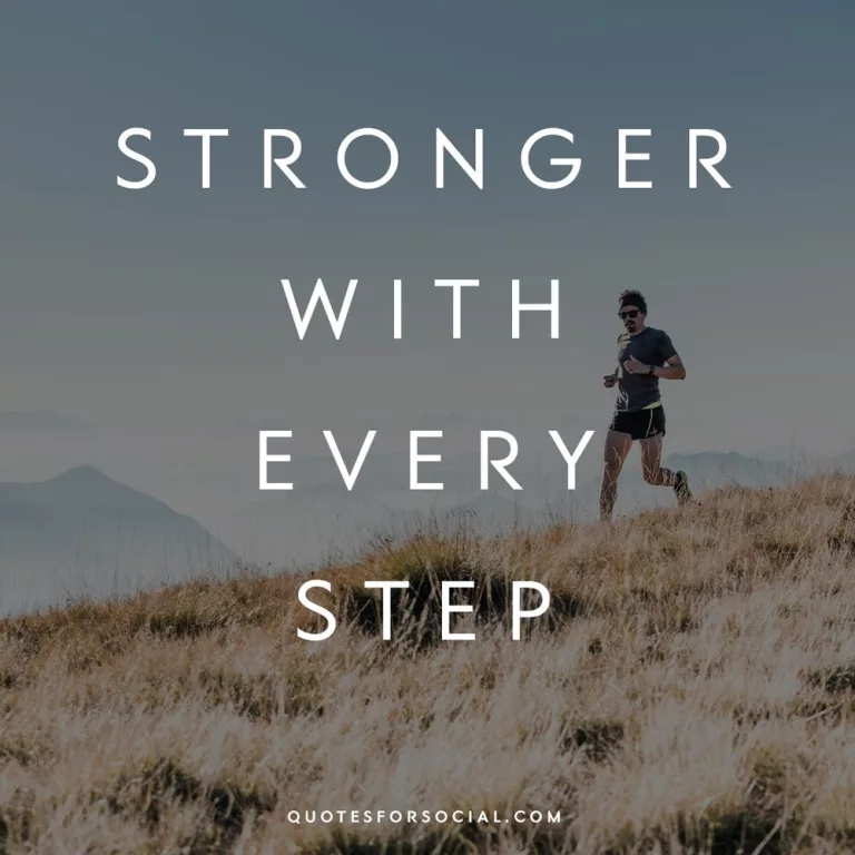 Running Quotes For Instagram - Strong with every step